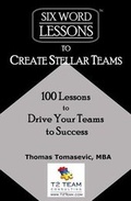 Cover: Six-Word Lessons to Create Stellar Teams - Pacelli Publishing