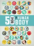 Cover: 50 Things You Should Know About The Human Body - Words & Pictures