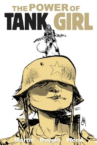 Enlarge image Cover: The Power of Tank Girl - Titan Comics