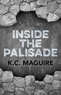 Enlarge image Cover: Inside the Palisade - Lodestone Books