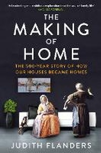 Enlarge image Cover: The Making of Home - Atlantic Books