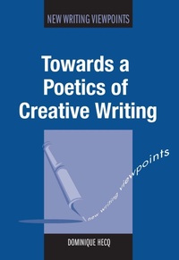 Abbildung von: Towards a Poetics of Creative Writing - Multilingual Matters