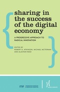Cover: Sharing in the Success of the Digital Economy - Policy Network, London