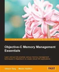 Enlarge image Cover: Objective C Memory Management Essentials - Packt Publishing