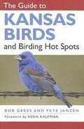 Cover: The Guide to Kansas Birds and Birding Hot Spots - University Press of Kansas