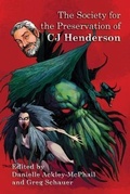 Cover: The Society for the Preservation of C.J. Henderson - Espec Books