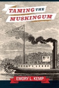 Cover: Taming the Muskingum - West Virginia University Press