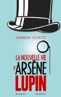 Cover: La nouvelle vie d'Ars&egrave;ne Lupin - Grasset