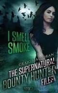 Cover: The Supernatural Bounty Hunter Files - Two-Ten Book Press