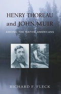 Cover: Henry Thoreau and John Muir Among the Native Americans - Westwinds Press