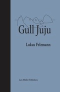 Cover: Gull Juju - Lars M&uuml;ller Publishers