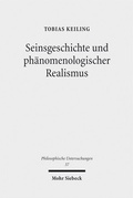 Bild: Seinsgeschichte und ph&auml;nomenologischer Realismus - Mohr Siebeck