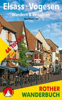 Abbildung von: Elsass - Vogesen. Wandern & Einkehren - Rother Bergverlag