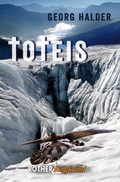 Cover: Toteis - Rother Bergverlag
