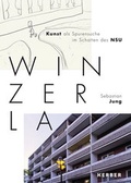 Cover: Sebastian Jung: Winzerla - Kerber Verlag