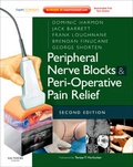 Cover: Peripheral Nerve Blocks and Peri-Operative Pain Relief - Saunders