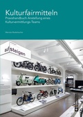 Cover: Kulturfairmitteln - Technisches Museum Wien
