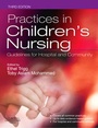 Cover: Practices in Children's Nursing - Churchill Livingstone