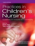 Cover: Practices in Children's Nursing - Churchill Livingstone