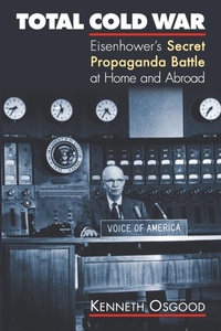 Enlarge image Cover: Total Cold War - University Press of Kansas