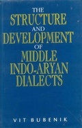 Cover: Structure and Development of Middle Indo-Aryan Dialects - Motilal Banarsidass Publications