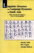 Cover: Linguistic Structure and Language Dynamics in South Asia - Motilal Banarsidass Publications