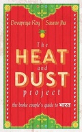 Cover: The Heat and Dust Project - HarperCollins Publishers India