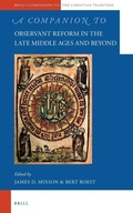 Cover: A Companion to Observant Reform in the Late Middle Ages and Beyond - Brill