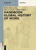 Cover: Handbook Global History of Work - De Gruyter Oldenbourg