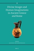Bild: Divine Images and Human Imaginations in Ancient Greece and Rome - Brill