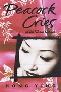 Cover: Peacock Cries - Marion Boyars Publishers Ltd