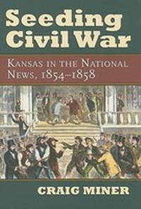 Enlarge image Cover: Seeding Civil War - University Press of Kansas