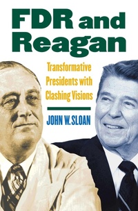 Enlarge image Cover: FDR and Reagan - University Press of Kansas