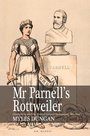 Cover: Mr. Parnell's Rottweiler - Irish Academic Press Ltd