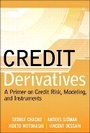 Cover: Credit Derivatives - Financial TImes Prentice Hall