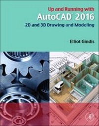 Abbildung von: Up and Running with AutoCAD 2016 - Academic Press