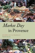Cover: Market Day in Provence - University of Chicago Press