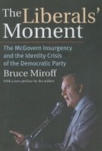 Enlarge image Cover: The Liberals' Moment - University Press of Kansas