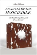 Cover: Archives of the Insensible - University of Chicago Press