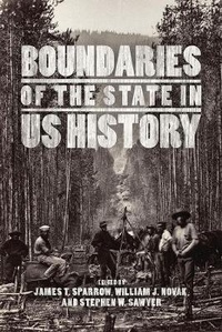 Enlarge image Cover: Boundaries of the State in US History - University of Chicago Press