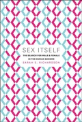 Cover: Sex Itself - University of Chicago Press