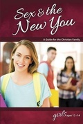 Cover: Sex & the New You: For Girls Ages 12-14 - Learning about Sex - Concordia Publishing House