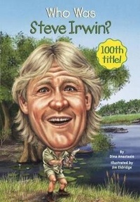 Enlarge image Cover: Who Was Steve Irwin? - Turtleback Books
