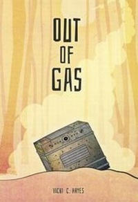 Enlarge image Cover: Out of Gas - Turtleback Books