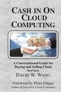 Cover: Cash in on Cloud Computing - Meghan-Kiffer Press