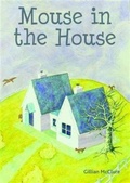 Cover: Mouse in the House - Plaister Press