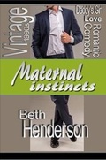 Cover: Maternal Instincts - Lulu.com