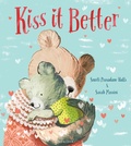 Cover: Kiss It Better - Bloomsbury Children's Books