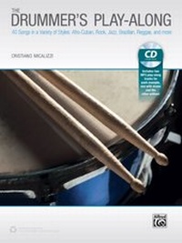 Abbildung von: The Drummer's Play-Along - Alfred Publishing Company Inc