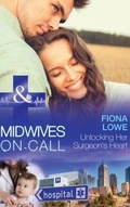 Cover: Unlocking Her Surgeon's Heart - Mills & Boon